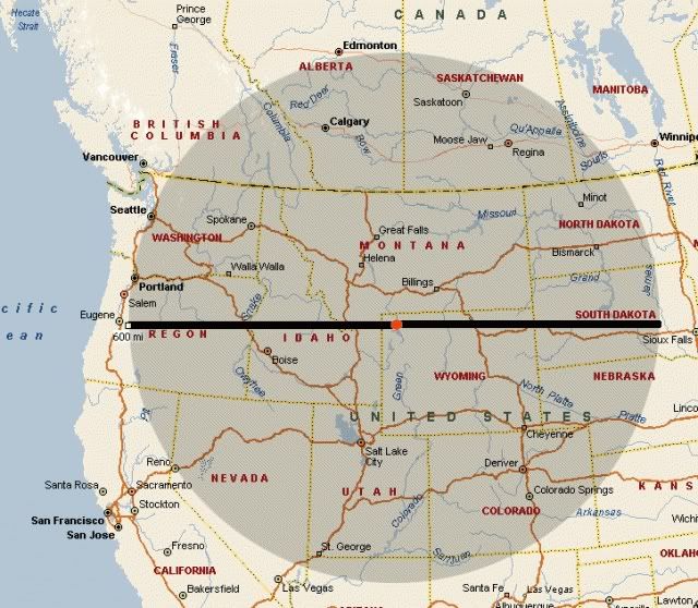 It's the 600-mile radius around the Yellowstone Caldera.