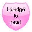 I Pledge To Rate