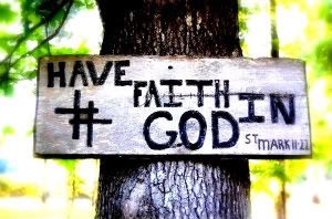 Have faith in God Pictures, Images and Photos